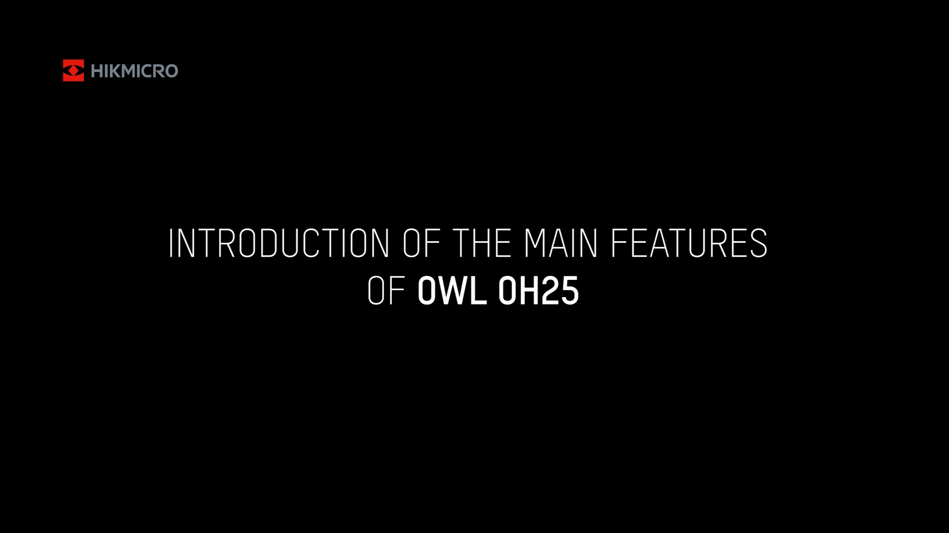 OWL series-How to-the main features.mp4_20220919_113900.518